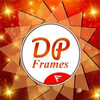 DP Frames : Photo Editor,  BG & Stylish ABCD Text