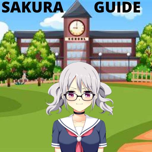 Sakura School Simulator Guide