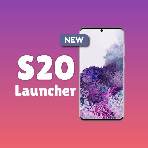 Samsung S20 Theme Launcher 2020:Galaxy S20 Themes
