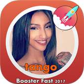 Booster Tango video call Fast