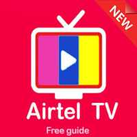 Airtel TV HD live Channels Guide