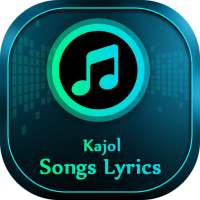 Kajol Songs Lyrics on 9Apps