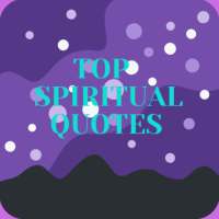 Top Spiritual Quotes