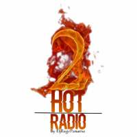 2 Hot Music Radio