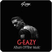 G-Eazy Album Offline Music on 9Apps