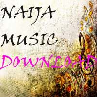 Naija Music Download