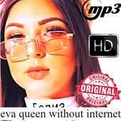 Eva Queen songs without internet on 9Apps