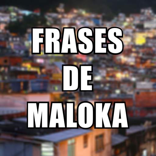 Frases de Maloka