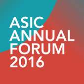 ASIC Annual Forum 2016