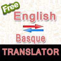 English to Basque and Basque to English Translator on 9Apps