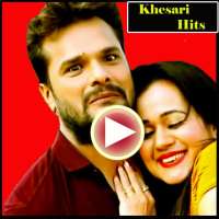 Khesari Lal Yadav Bhojpuri songs Video Hits