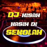 DJ Kisah Kasih Di Sekolah - OST Dari Jendela SMP on 9Apps