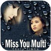 Miss you Multi Photo Frames on 9Apps