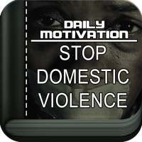 Daily Motivation Domestic Violence