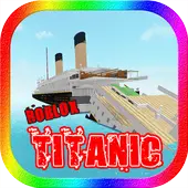 Guide Roblox Titanic APK Download 2023 - Free - 9Apps