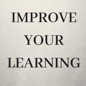 How to Improve Your Learning