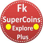 Fk Supercoins || Supercoins Store || fk Plus on 9Apps