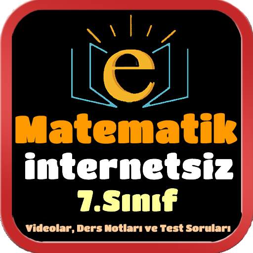 7. Sınıf Matematik İnternetsiz Konu Anlatımı Test