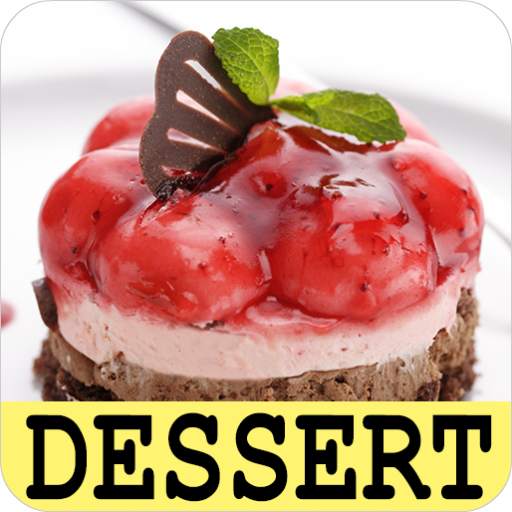 Dessert recipes free app offline with photo.
