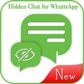 Hidden Chat for WhatsApp: No last Seen Status
