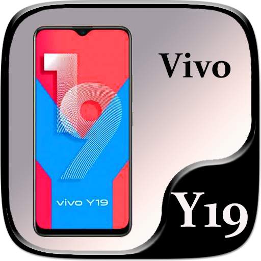 Vivo y19 | Theme for vivo y19 & launcher