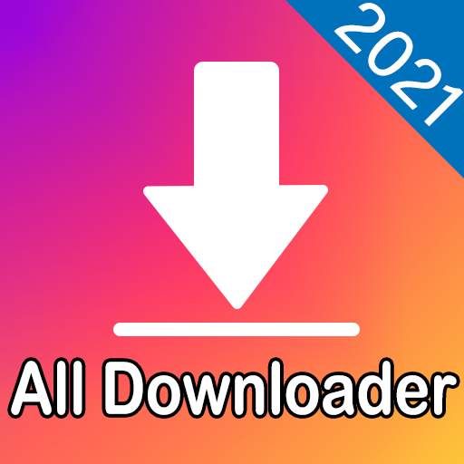 All Video Downloader 2021 | Free Photo&Story Saver