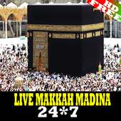 Watch Live Makkah & Madina 24/7-Live TV Streaming