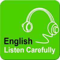 English Listen Carefully on 9Apps