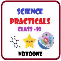 NDTOONZ : PRACTICAL SCIENCE CLASS 10 on 9Apps