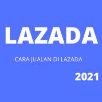 SUKSES JUALAN DI LAZADA- Panduan Jualan di Lazada