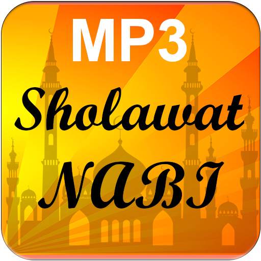 Sholawat Nabi MP3 Lengkap Offline