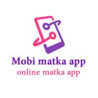 Mobi Matka - Online Matka App