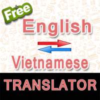 English to Vietnamese Translator and Vice Versa on 9Apps