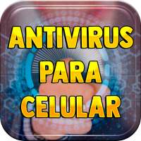 Antivirus Para Celular Gratis en Español Guia