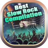 Best Slow Rock Compilation on 9Apps