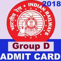 Railway Group D Admit Card 2018