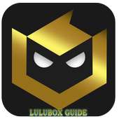 GUIDE FOR LULUBOX 2020