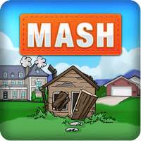 MASH: Mansion Apt Shack House