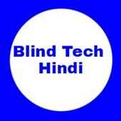Blind Tech Hindi on 9Apps