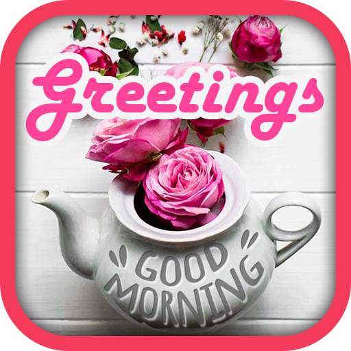 Good Morning Images - Good Morning SMS
