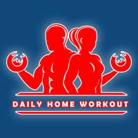 Daily Home Workout - No Equipment