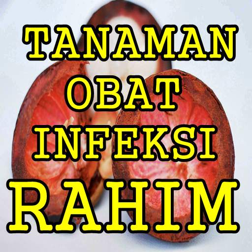 Ramuan Herbal Infeksi Rahim Cepat Dan Tuntas