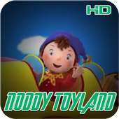 Collection Video HD NoddyToyland Latest on 9Apps
