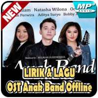 Lirik & Lagu OST Anak Band Offline