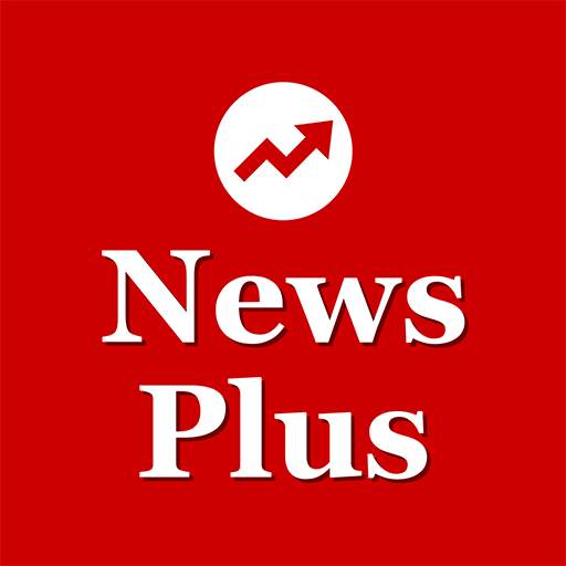NewsPlus -  Local News and Stories on Interests