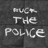 FUCK THE POLICE [ACAB]