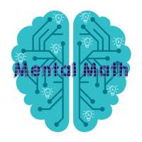 Mental Math - Train your Brain