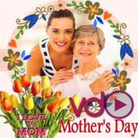 Happy Mother's Day  Video Maker on 9Apps