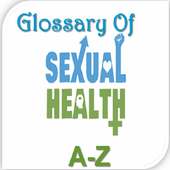 Glossary Of Sexual Health