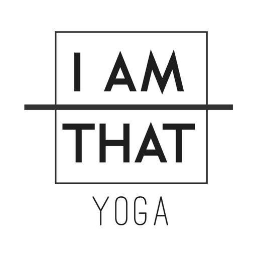 I Am That - Yoga